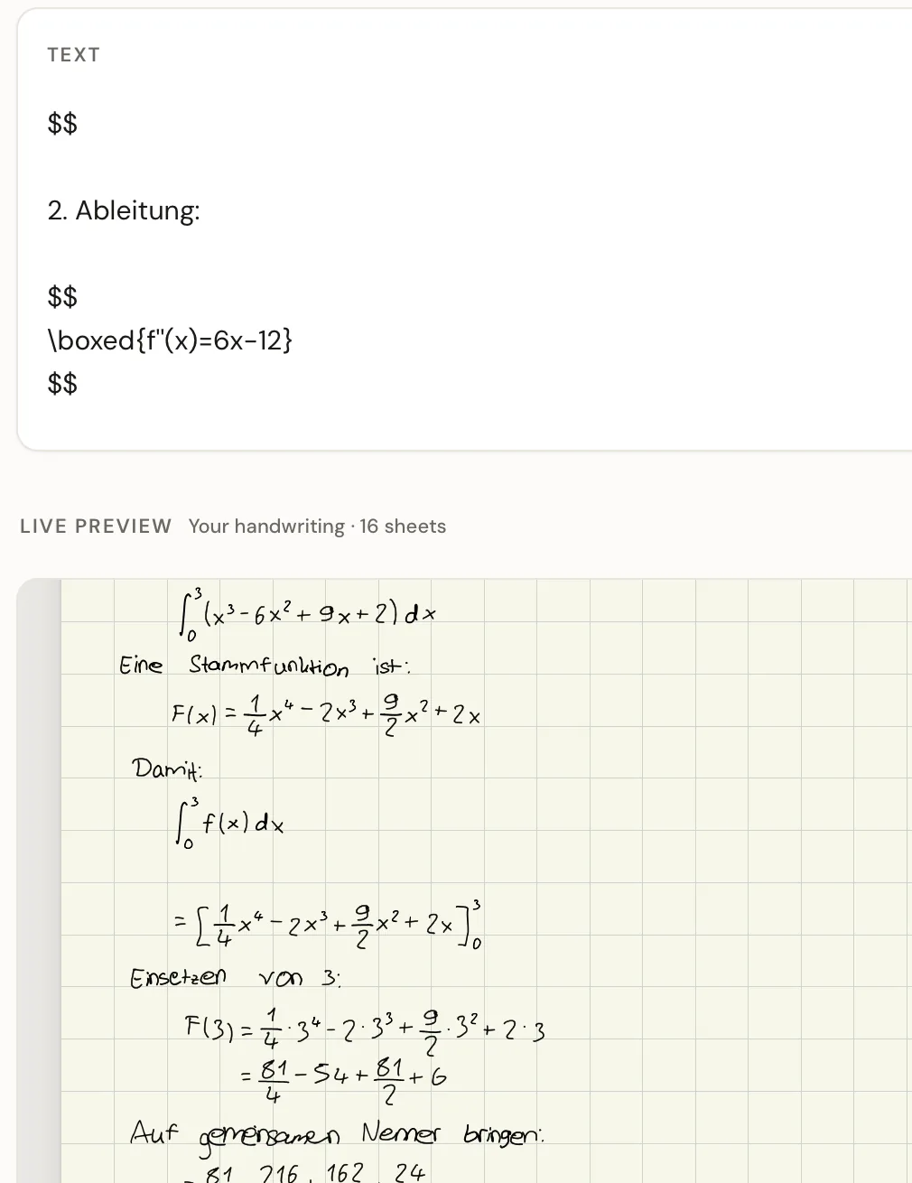 Der Editor auf dem iPad: oben das Textfeld mit dem kopierten LaTeX einer Ableitung, darunter die Vorschau einer Integralrechnung in Handschrift auf Karopapier.